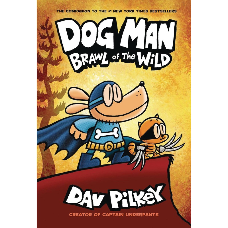 Dog Man Vol 06 Brawl of the Wild Hardcover Graphic Novel New