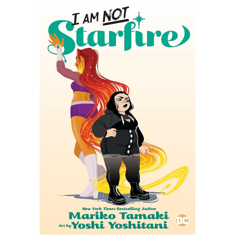 I am Not Starfire Graphic Novel New