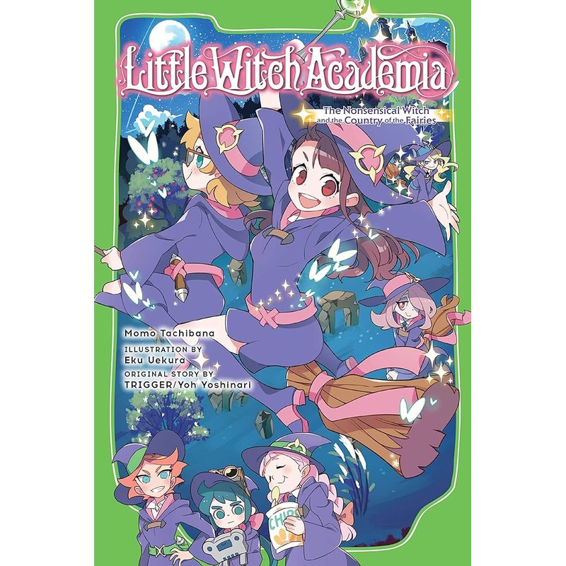 Little Witch Academia Nonsensical Witch and the Country of the Fairies Light Novel New